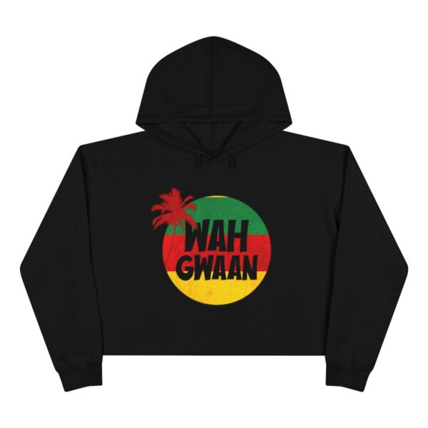 Wah Gwan Cropped Hoodie - Image 4